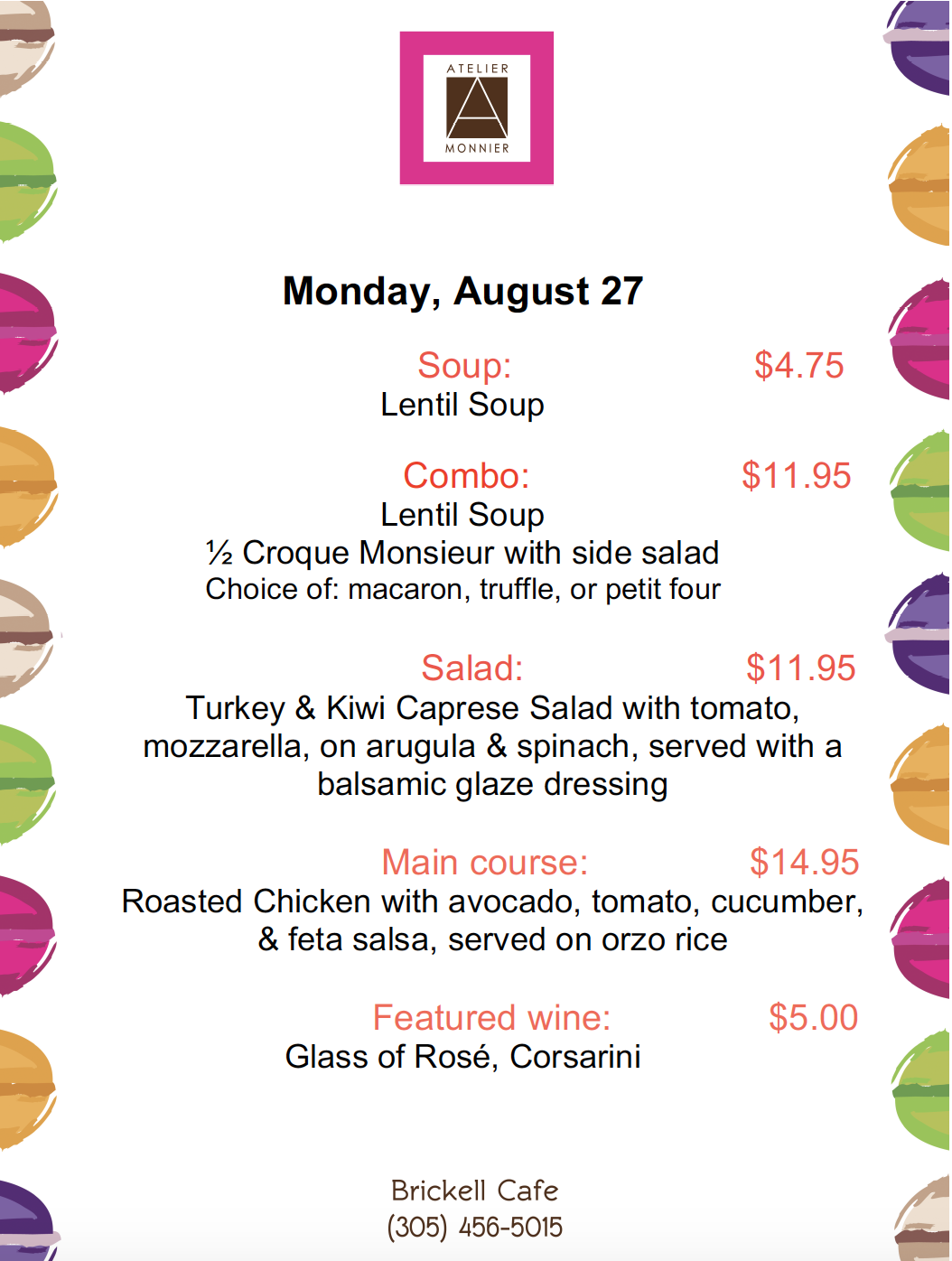 Atelier Monnier Brickell- Lunch Specials of the Week